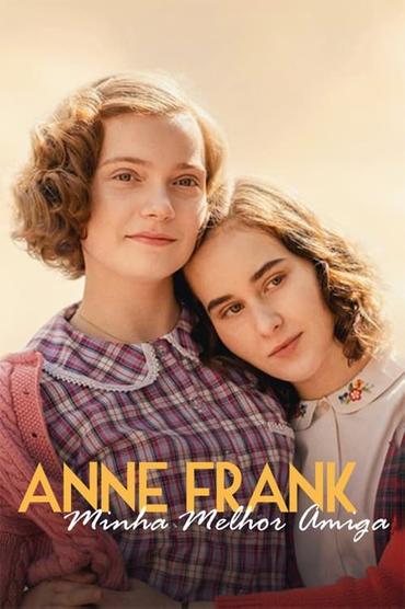 Anne Frank, Minha Melhor Amiga