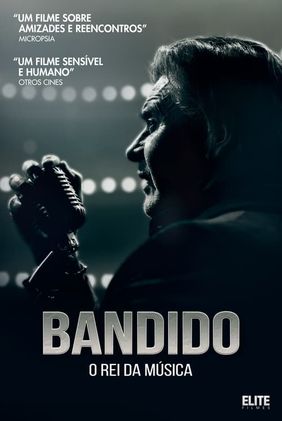 Bandido: O Rei da Música